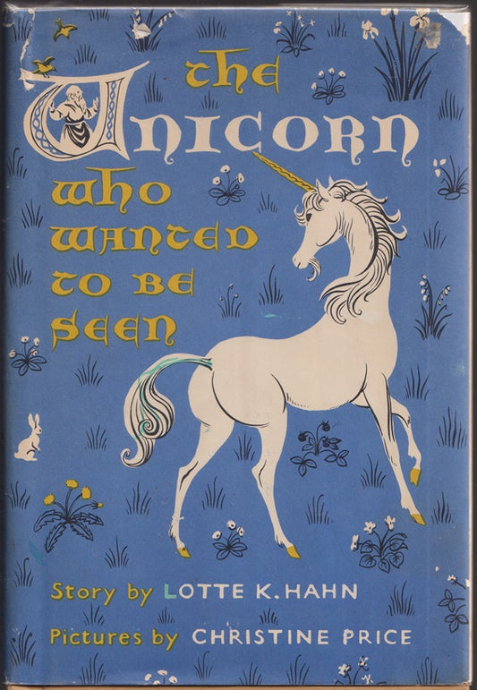 The Unicorn Who Wanted to be Seen