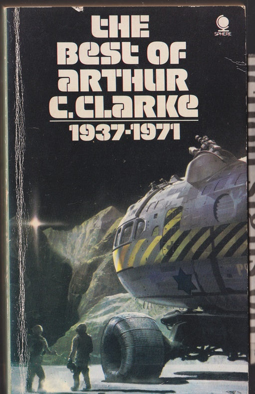 The Best Of Arthur C Clarke 1937-1971