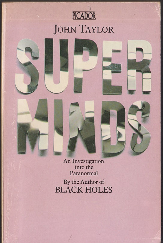 Superminds: An Enquiry into the Paranormal