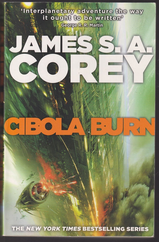 Cibola Burn : Book 4 of the Expanse