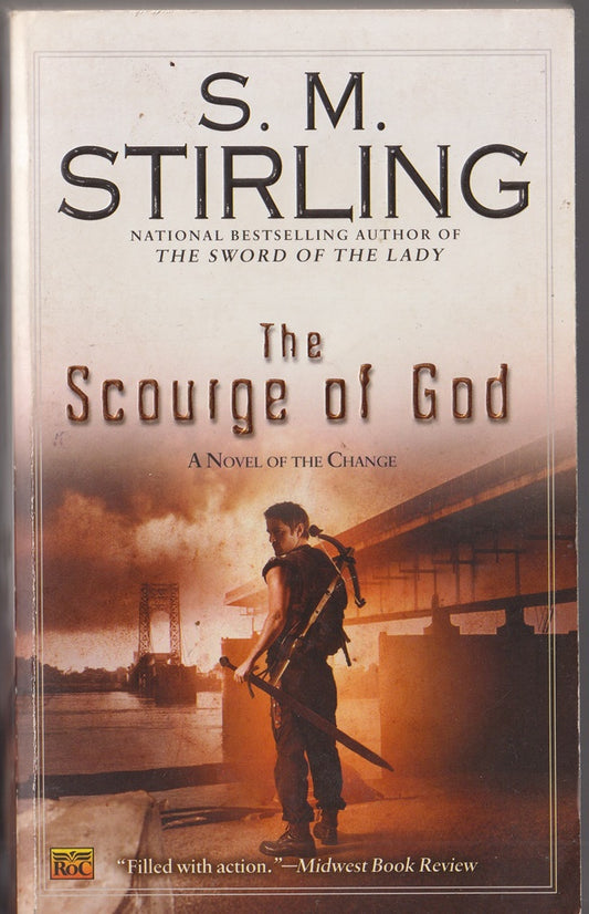 The Scourge of God: A Novel of the Change