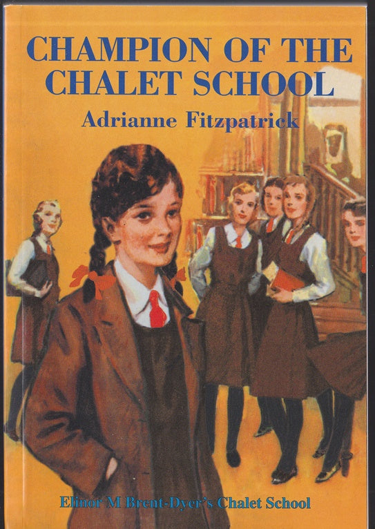 Champion of the Chalet School