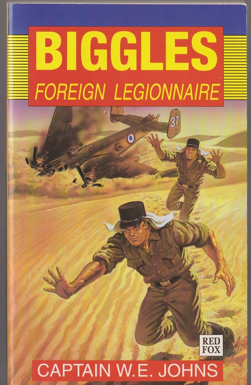 Biggles Foreign Legionnaire