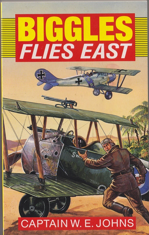 Biggles Flies East