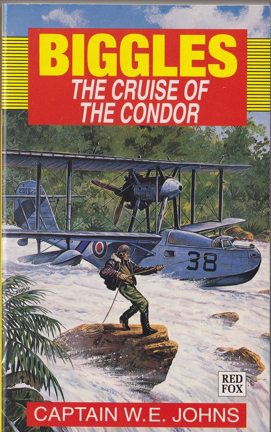 Biggles and the Cruise of the Condor