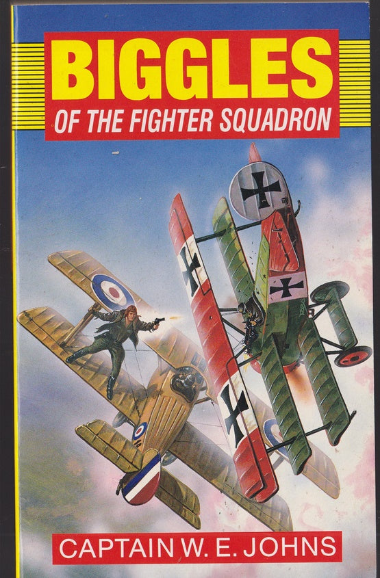 Biggles of the Fighter Squadron