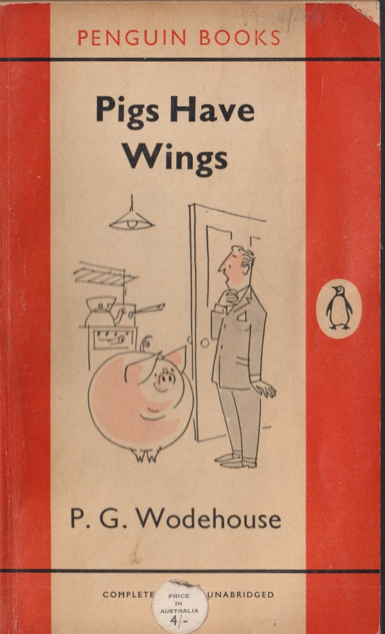 Pigs Have Wings: A Blandings Story