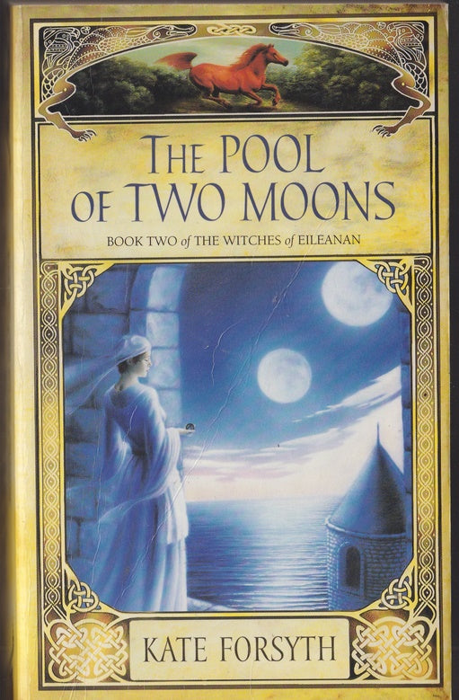 The Pool of Two Moons Book 2 of the Witches of Eileanan
