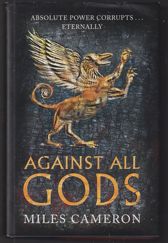 Against All Gods: The Age of Bronze: Book 1