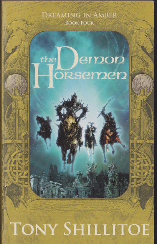 The Demon Horsemen (Dreaming in Amber #4)