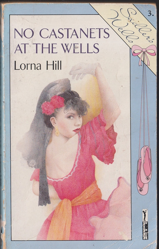 No Castanets at the Wells : Sadlers Wells Series #3