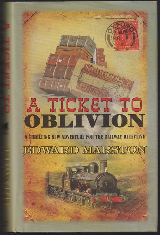 A Ticket to Oblivion (Railway Detective 11): A puzzling mystery for the Railway Detective