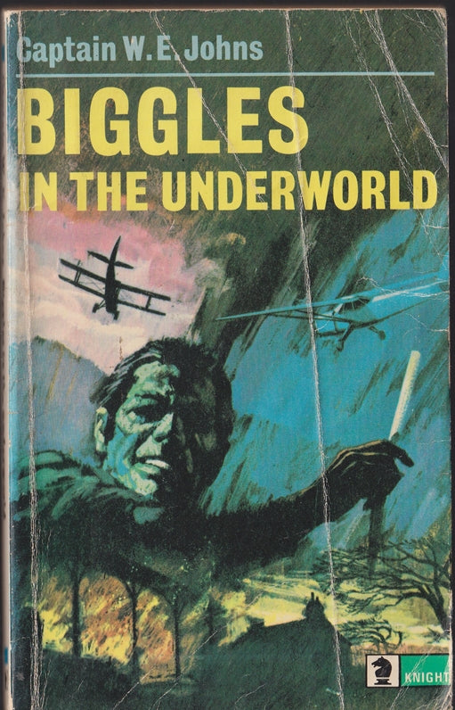 Biggles in the Underworld