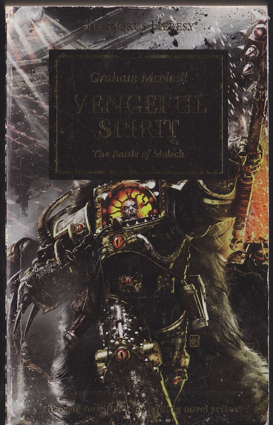 Vengeful Spirit; The Battle of Molech  (Warhammer 40,000 The Horus Heresy #29)