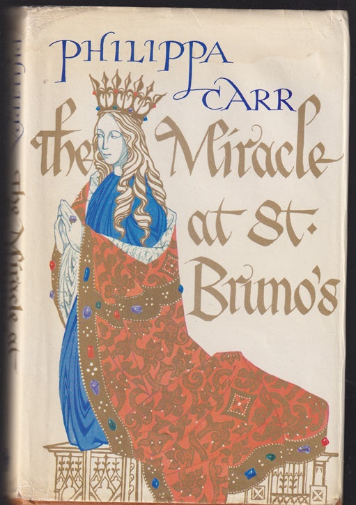 The Miracle at St Bruno's: Daughters of England #1