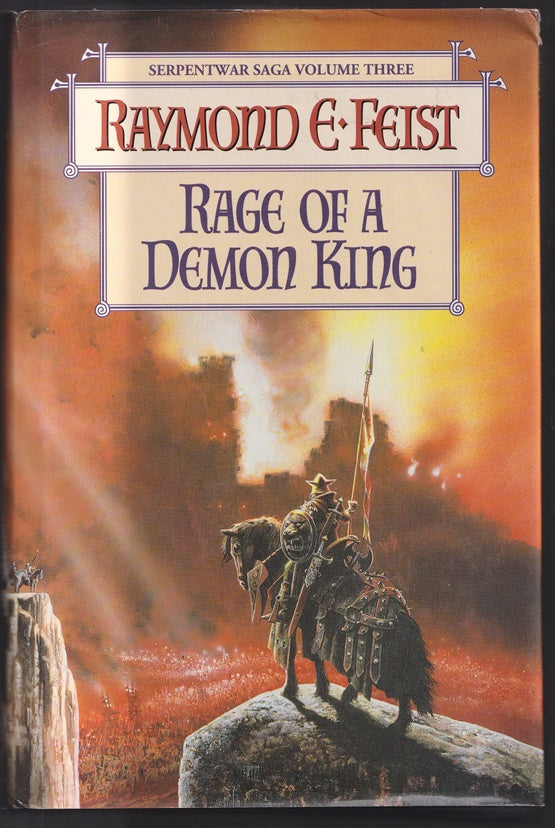 Rage of a Demon King Volume 3 of the Serpent War Saga