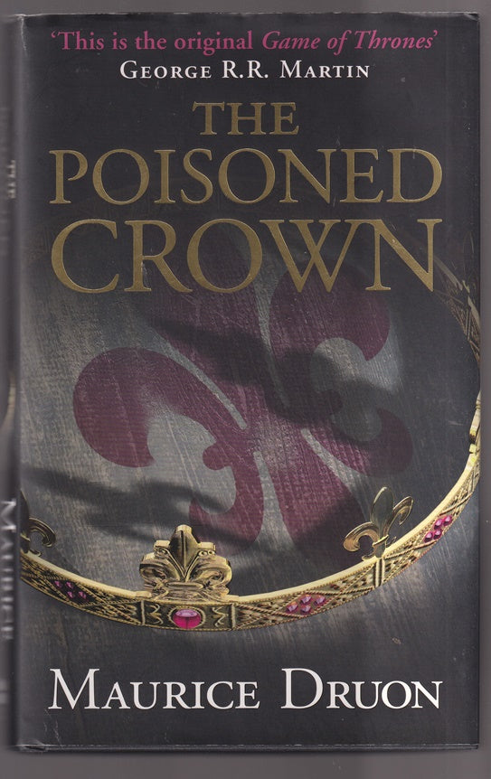 The Poisoned Crown (The Accursed Kings, Book 3)