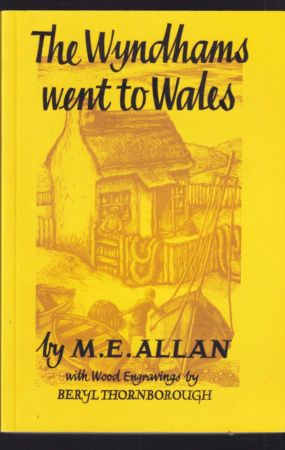 The Wyndhams went to Wales