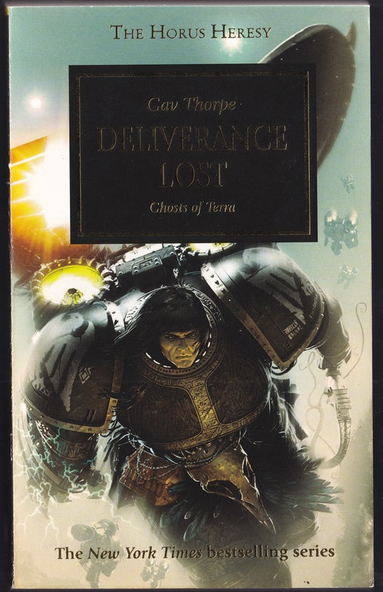 Deliverance Lost: Ghosts of Terra (Warhammer 40,000 The Horus Heresy #18 )