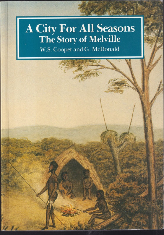 A City for All Seasons: The Story of Melville