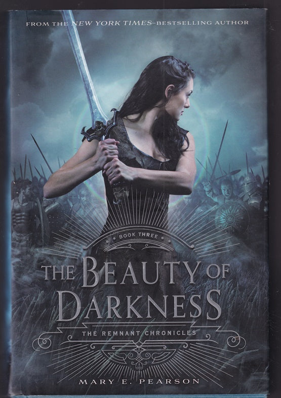 The Beauty of Darkness (Remnant Chronicles, 3)