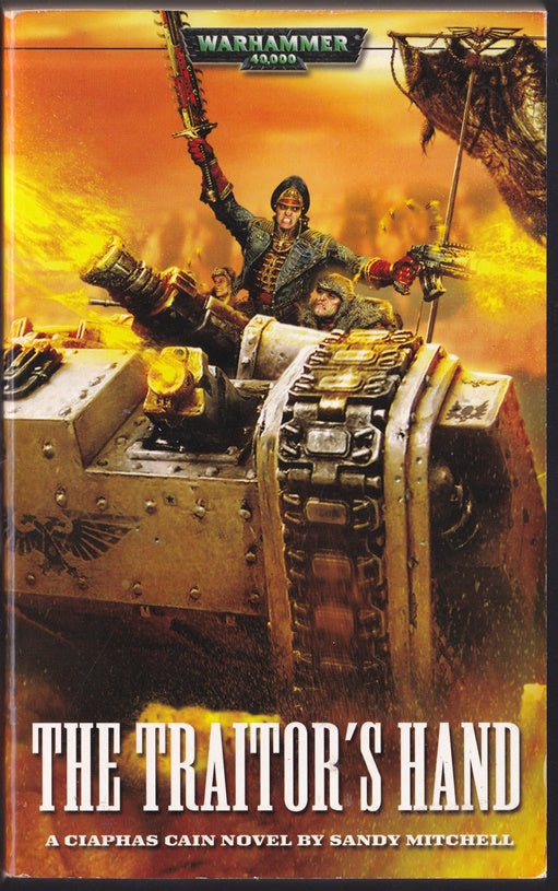 The Traitor's Hand: A Ciaphas Cain novel (Warhammer 40,000)