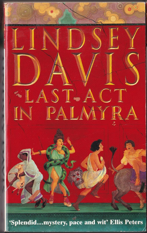 Last Act in Palmyra (A Marcus Didius Falco Novel)
