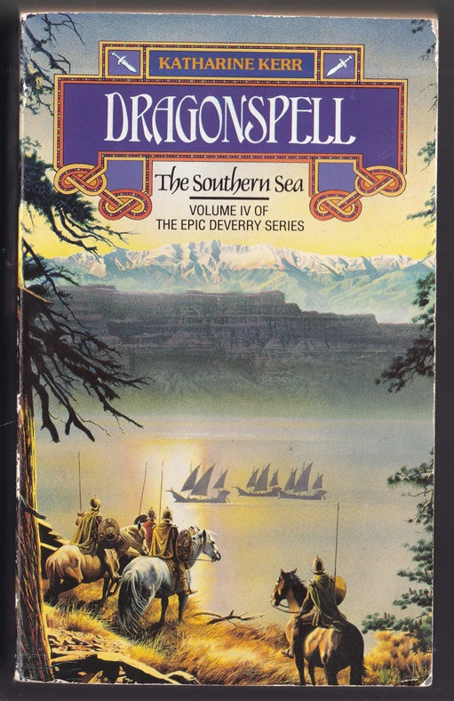 Dragonspell: The Southern Sea. Volume 4 of the Delverry Series
