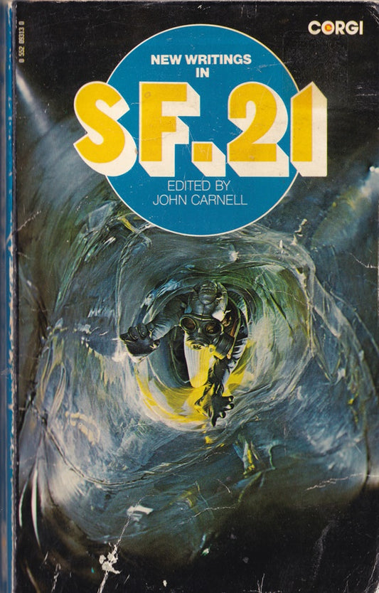 New Writings in SF #21 (New Writings in Science Fiction)