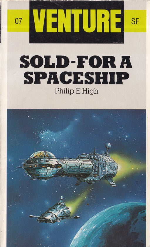 Sold-For a Spaceship (Venture #7)