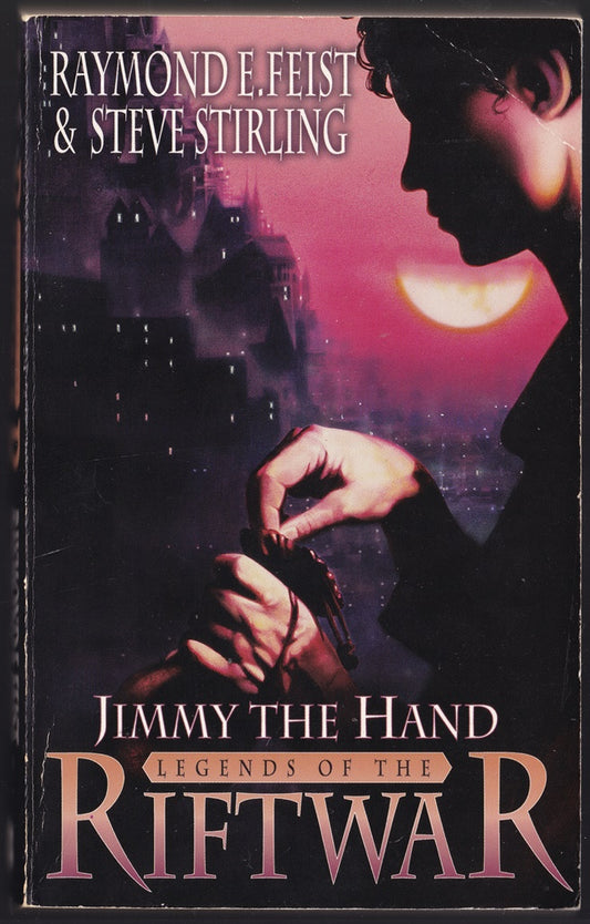 Jimmy the Hand: Legends of the Riftwar, Book 3