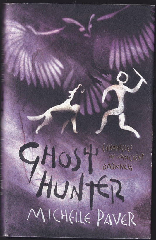 Ghost Hunter: Bk. 6 (Chronicles of Ancient Darkness)
