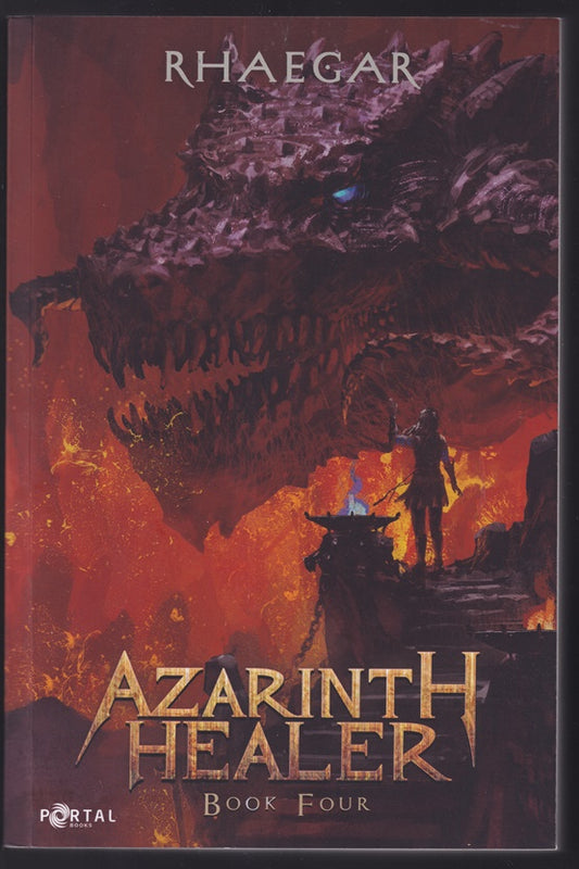 Azarinth Healer Book Four (4) A Lit RPG Adventure