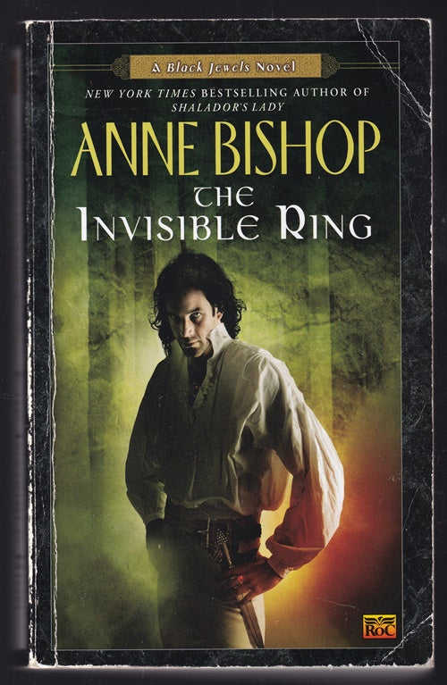 The Invisible Ring (Black Jewels, Book 4)