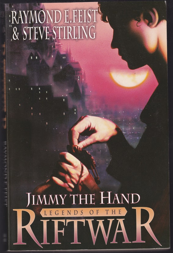 Jimmy the Hand: Legends of the Riftwar, Book 3