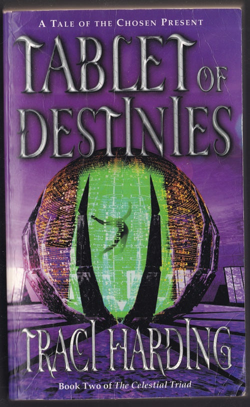 Tablet of Destinies :The Celestial Triad Book 2