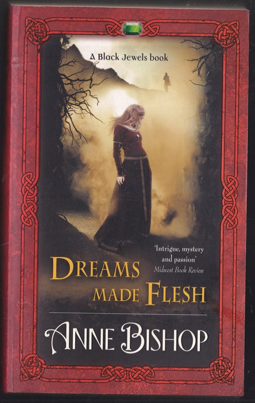 Dreams Made Flesh (Black Jewels)