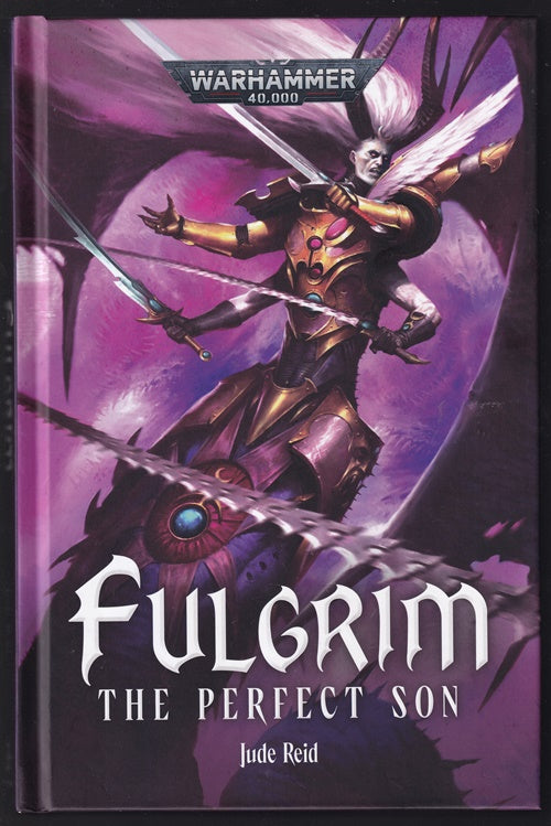 Fulgrim ; The Perfect Son (Warhammer 40k)
