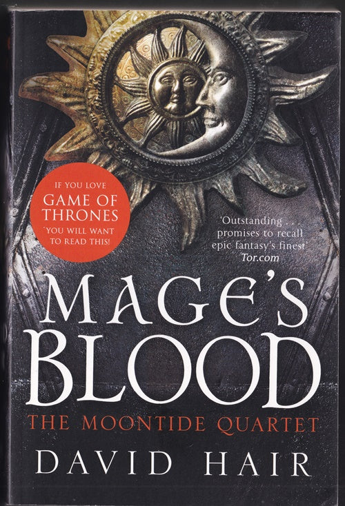 Mage's Blood: The Moontide Quartet Book 1