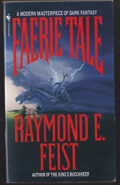 Faerie Tale A Novel of Terror and Fantasy
