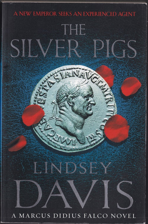 The Silver Pigs (Marcus Didius Falco #1)