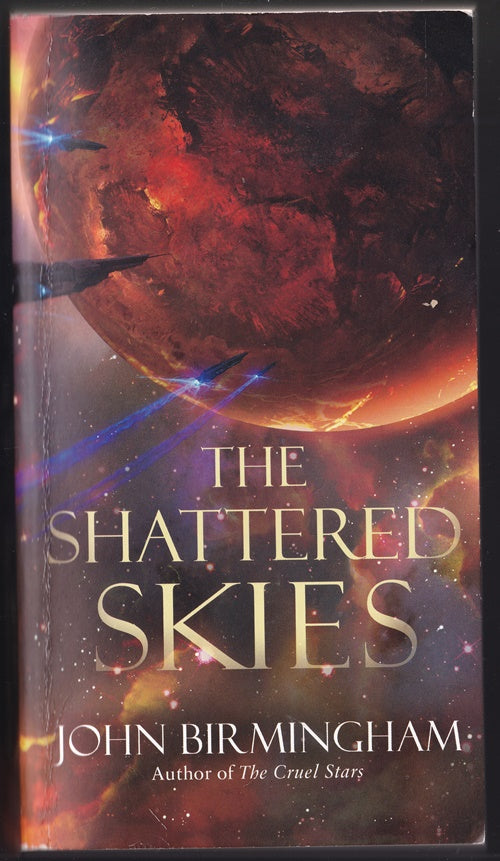 The Shattered Skies (The Cruel Stars Trilogy)