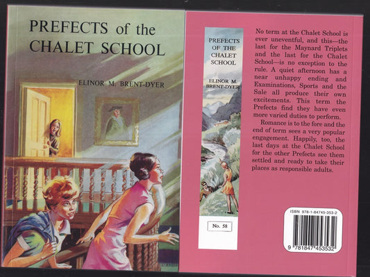 Prefects of the Chalet School (#58) & Trust Mary Lou