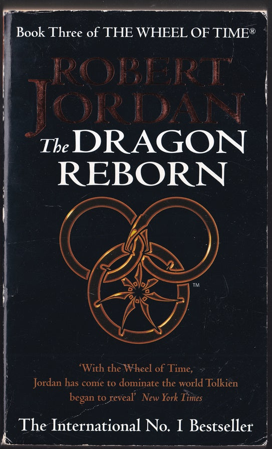 The Dragon Reborn Book 3 of the Wheel of Time