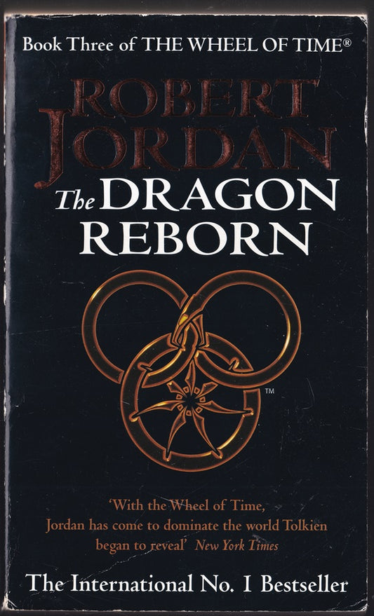 The Dragon Reborn Book 3 of the Wheel of Time