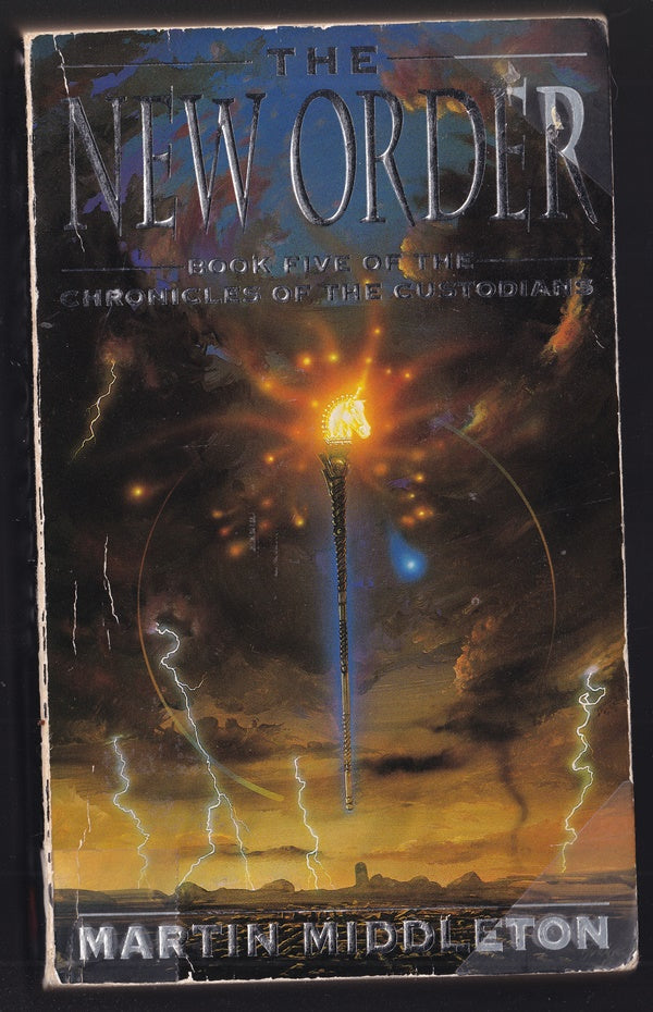 The New Order Book 5 of the Chronicles of the Custodians