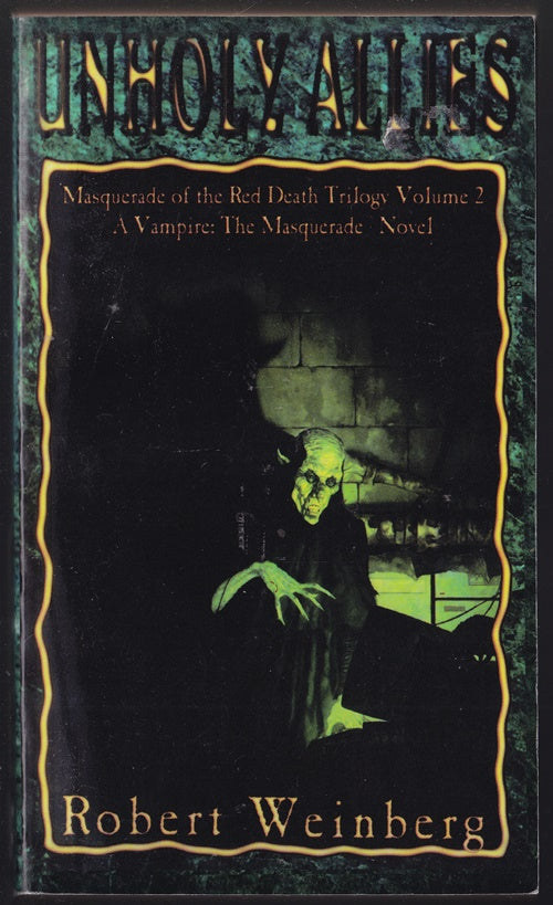 Unholy Allies  (Masquerade of the Red Death Trilogy #2) The World of Darkness