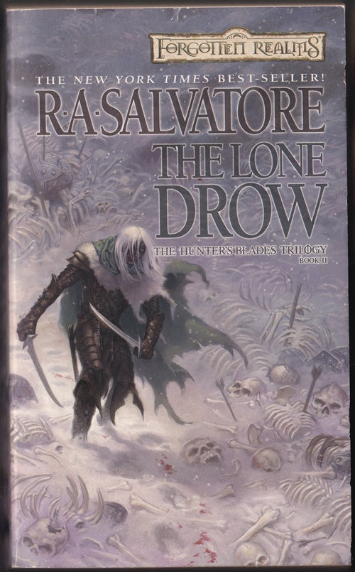 The Lone Drow: Hunters Blades Trilogy #3 The Legend of Drizzt: 18