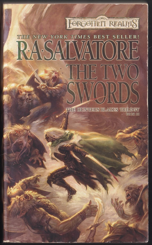 The Two Swords, The Hunters Blade Trilogy #3 The Legend of Drizzt: 19