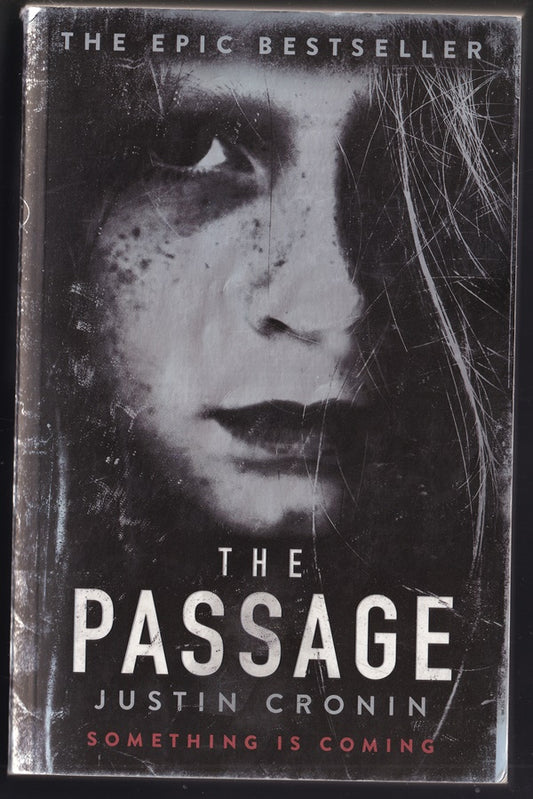 The Passage: Something is Coming